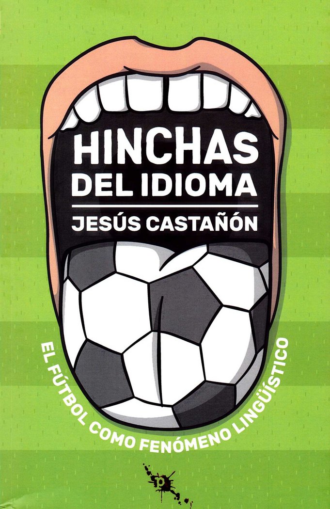 Hinchas del idioma, de Castañón Rodríguez | portada del libro