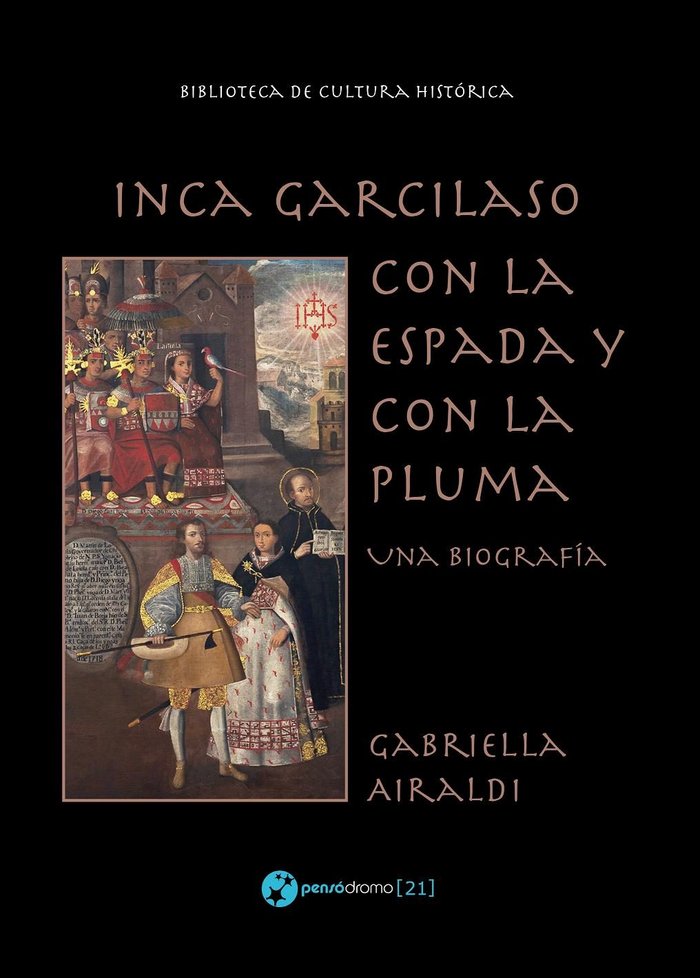 Inca Garcilaso - Con la espada y con la pluma, de Airaldi | portada del libro