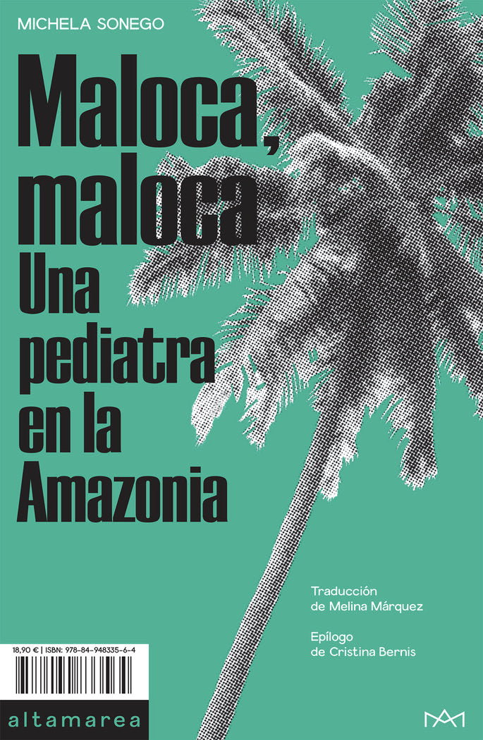 Maloca, Maloca, de Sonego, Michela | portada del libro