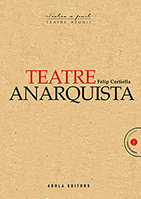 Teatre anarquista, de Cortiella i Ferrer, Felip | portada del libro