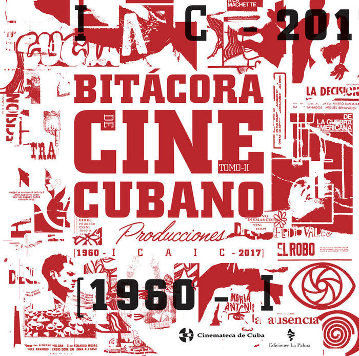 Bitácora del cine cubano. Tomo II, de Cinemateca de Cuba, Cinemateca de Cuba | portada del libro