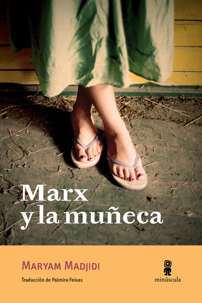 Marx y la muñeca, de Madjidi, Maryam | portada del libro
