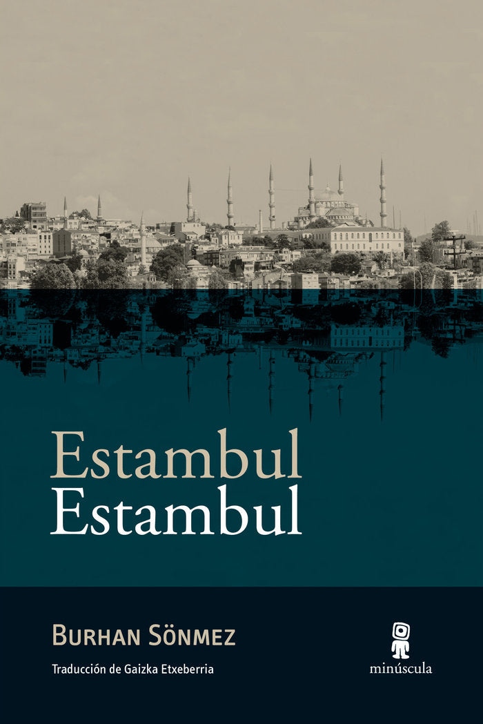 Estambul Estambul, de Sönmez, Burhan | portada del libro