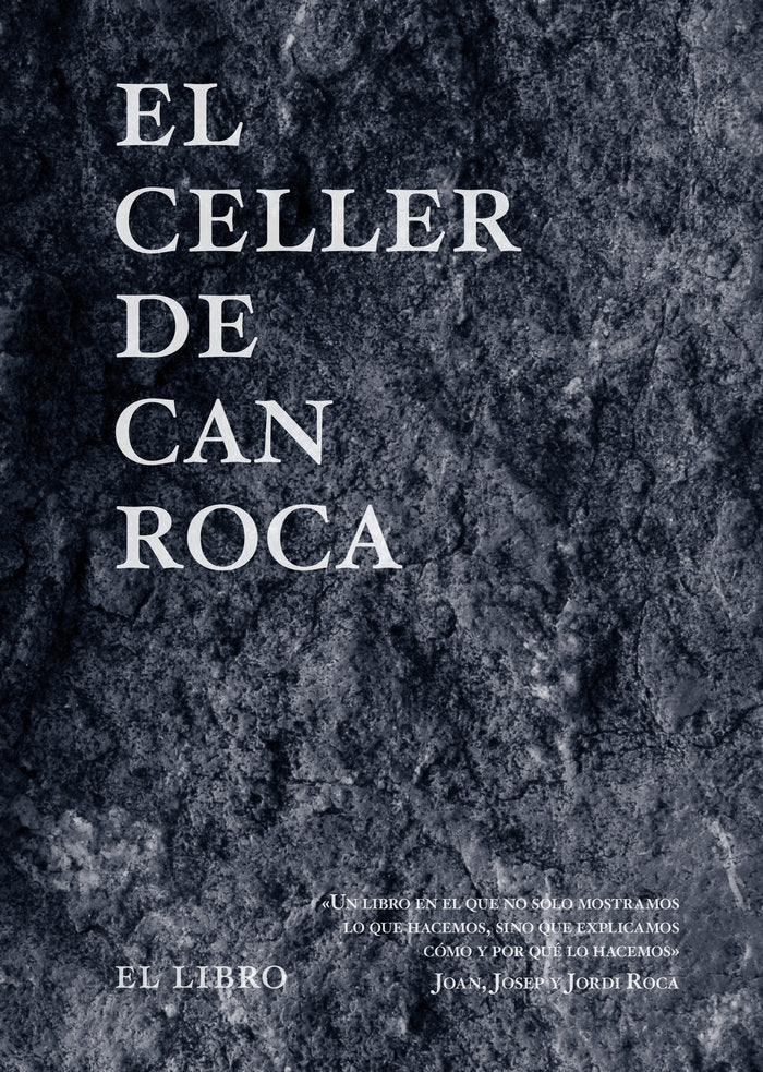 EL CELLER DE CAN ROCA - EL LIBRO - Edición redux nuevo formato, de Roca Fontané, Joan | portada del libro