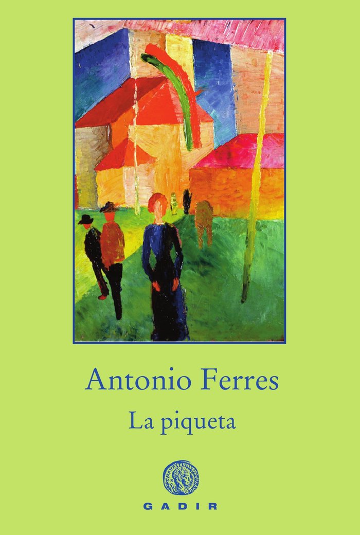 La piqueta, de Ferres Bugeda, Antonio | portada del libro