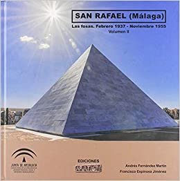 SAN RAFAEL (MÁLAGA). LAS FOSAS, de FERNÃNDEZ MARTÃN | portada del libro