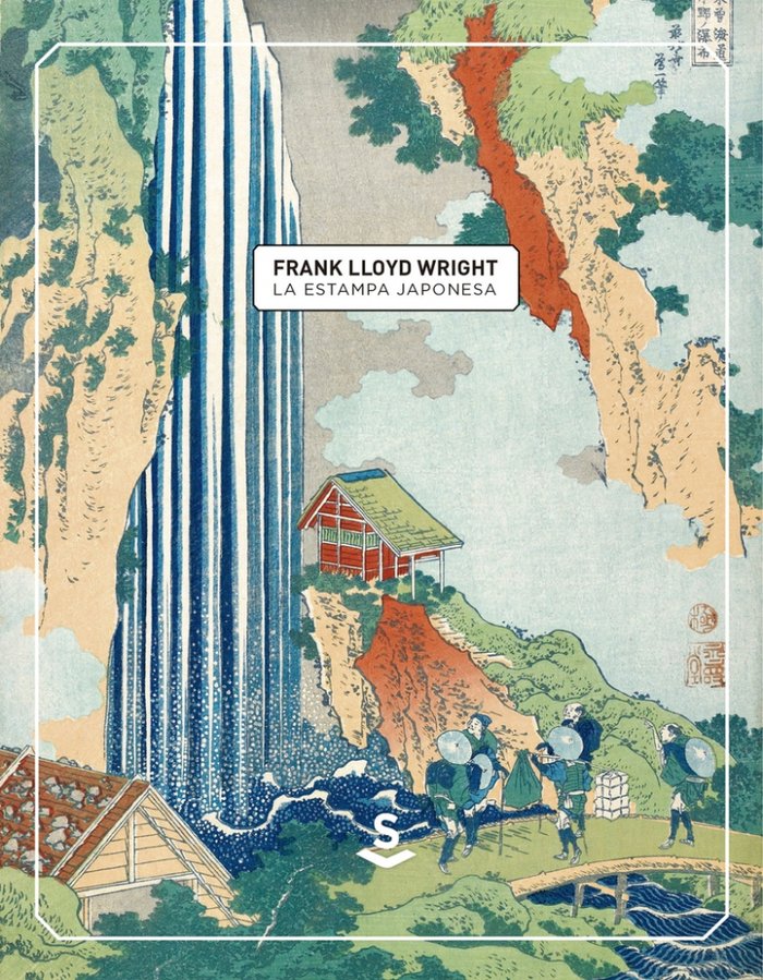 La estampa japonesa, de Lloyd Wright, Frank | portada del libro