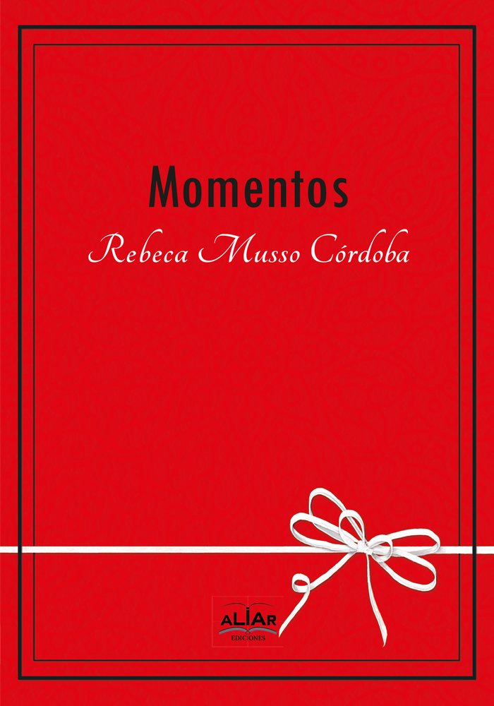 Momentos, de MUSSO CORDOBA | portada del libro