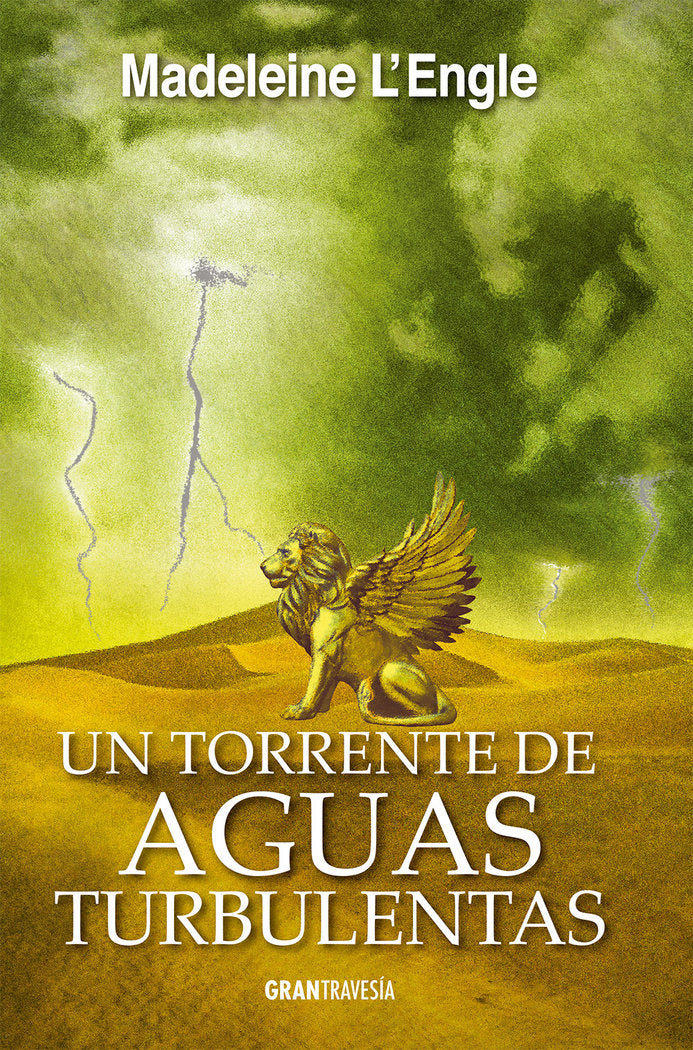 Un torrente de aguas turbulentas, de L'Engle, Madeleine | portada del libro