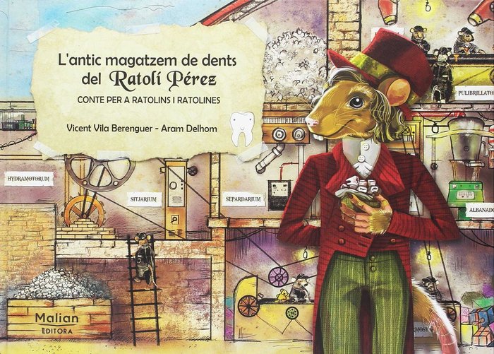 L'ANTIC MAGATZEM DE DENTS DEL RATOLÍ PÉREZ, de VILA BERENGUER, VICENT | portada del libro