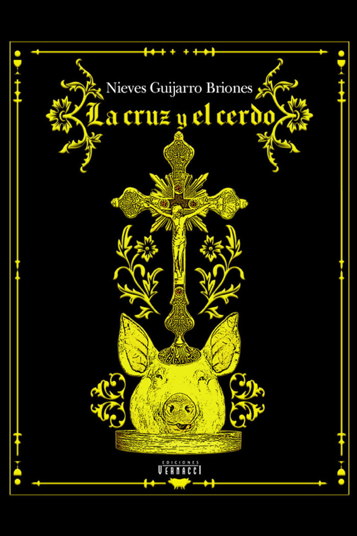 La cruz y el cerdo, de Briones, Nieves | portada del libro