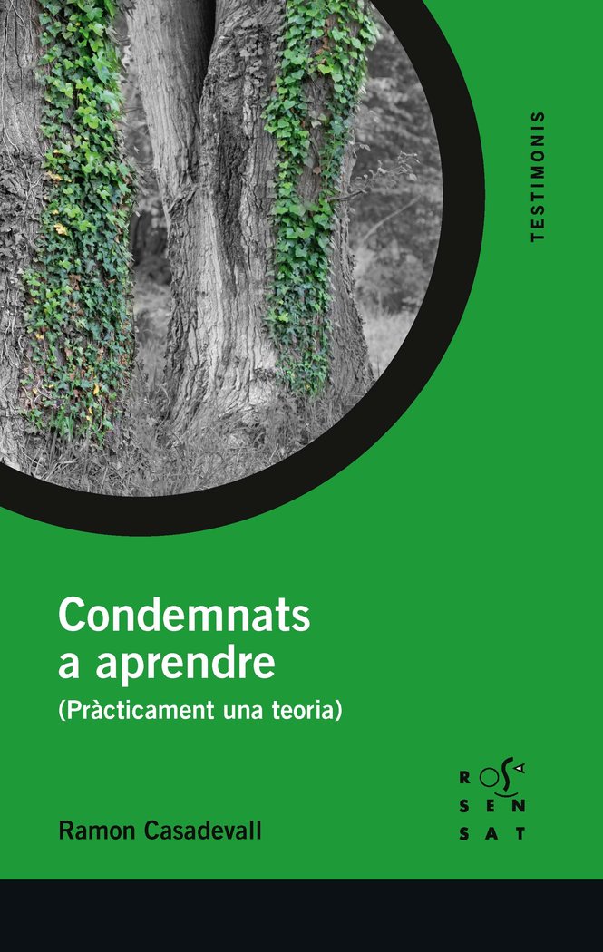 Condemnats a aprendre, de Casadevall Busquet, Ramon | portada del libro