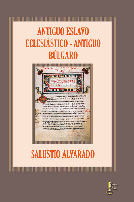 ANTIGUO ESLAVO ECLESIÁSTICO - ANTIGUO BÚLGARO, de Alvarado | portada del libro