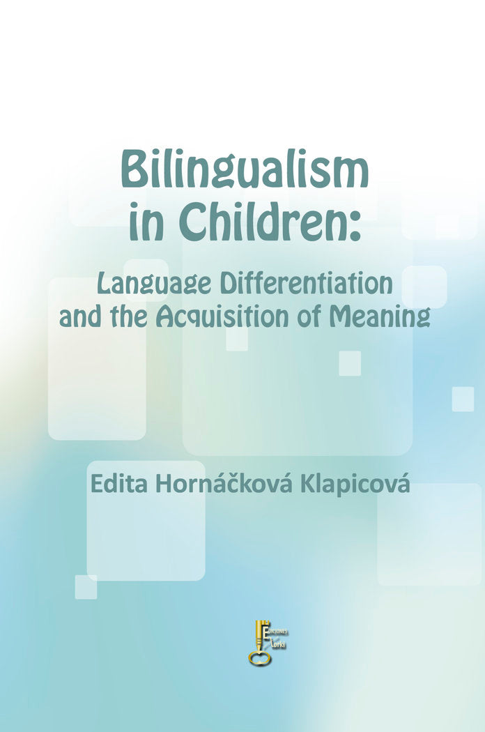 Bilingualism in Children, de Hornácková Klapicová | portada del libro