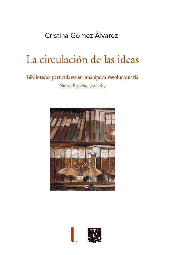 La circulación de las ideas, de Gómez Álvarez | portada del libro