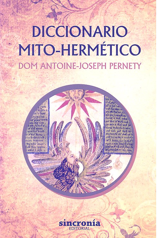 DICCIONARIO MITO-HERMÉTICO, de Antoine-Joseph, Pernety | portada del libro