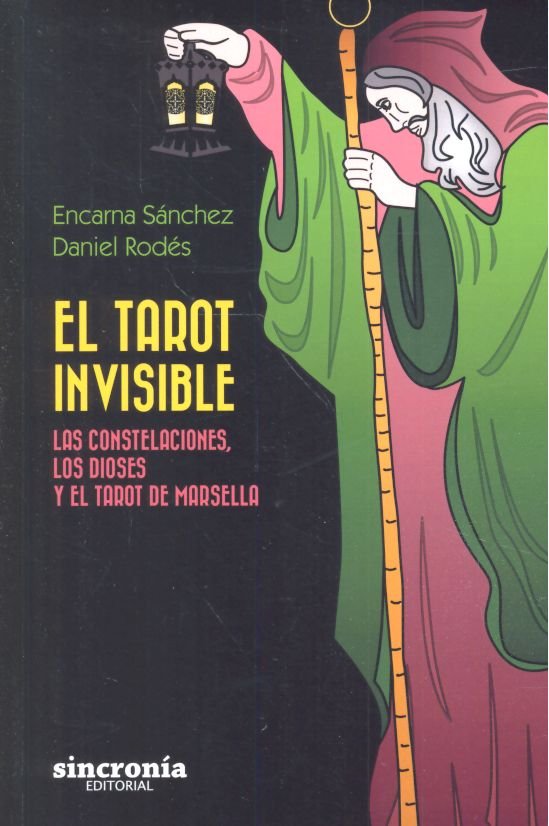 EL TAROT INVISIBLE, de Sánchez Giménez, Encarna | portada del libro