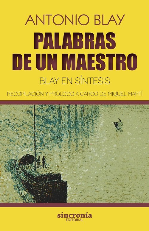 PALABRAS DE UN MAESTRO, de Blay Fontcuberta, Antonio | portada del libro