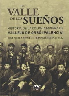 EL VALLE DE LOS SUEÑOS, de SIERRA ALVAREZ, JOSE MARIA | portada del libro
