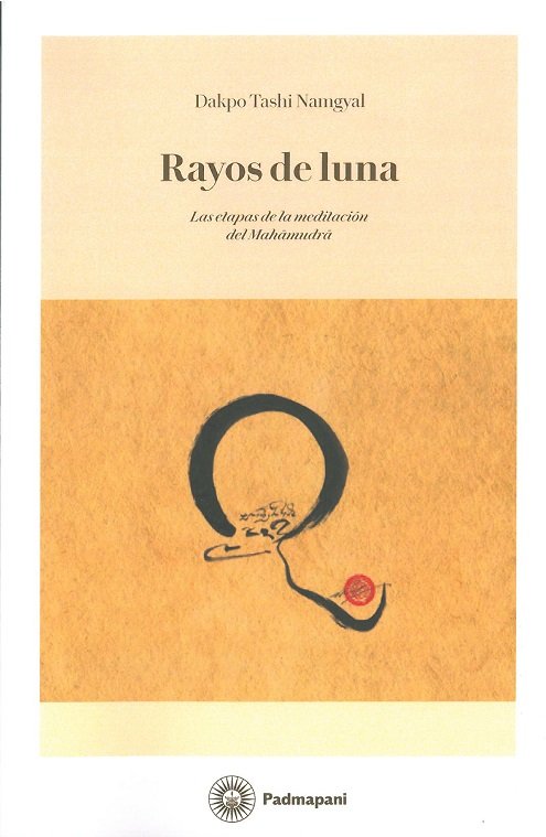 RAYOS DE LUNA, de DAKPO TASHI NAMGYAL | portada del libro