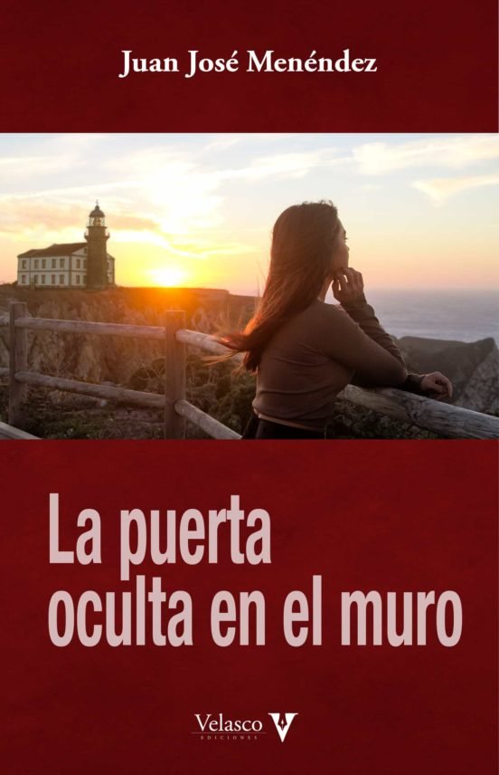 LA PUERTA OCULTA EN EL MURO, de MENÈNDEZ, JUAN JOSÈ | portada del libro