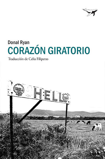 Corazón giratorio, de Ryan, Donal | portada del libro