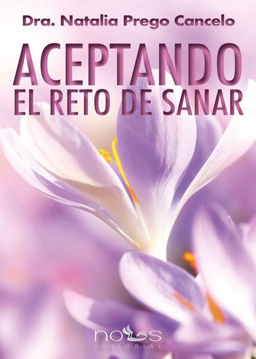 ACEPTANDO EL RETO DE SANAR, de Prego Cancelo | portada del libro