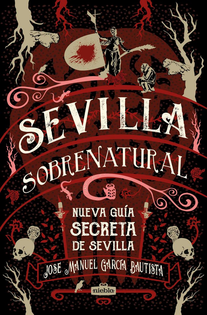 Sevilla SObrenatural, de García Bautista, José Manuel | portada del libro