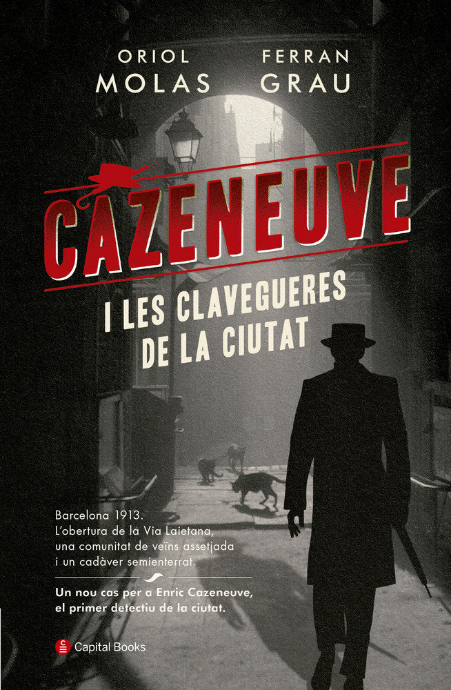 Cazeneuve i les clavegueres de la ciutat, de Molas Grau, Oriol | portada del libro
