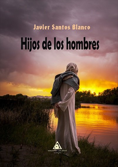 Hijos de los hombres, de Santos Blanco | portada del libro