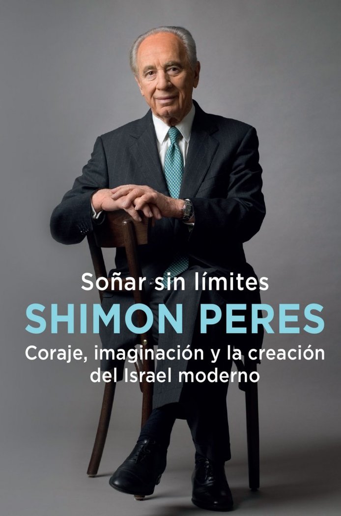 SOÑAR SIN LÍMITES, de PERES, SHIMON | portada del libro