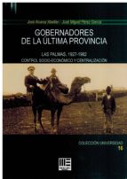 GOBERNADORES DE LA ULTIMA PROVINCIA, de Varios autores | portada del libro