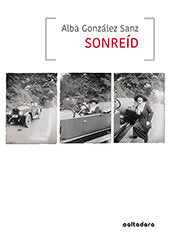 Sonreíd, de González Sanz, Alba | portada del libro