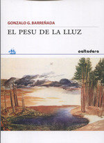 El pesu de la lluz, de González Berreñada, Gonzalo | portada del libro