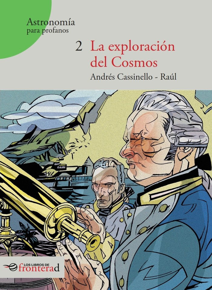 LA EXPLORACIÓN DEL COSMOS, de (dibujante), Raúl | portada del libro