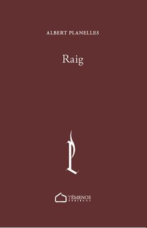 Raig, de Planelles Vellvé, Albert | portada del libro
