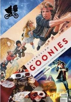 GENERACION GOONIES EDICION DEFINITIVA, de MILLAN,FRANCISCO JAVIER | portada del libro