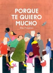 Porque te quiero mucho, de Praagman, Milja | portada del libro