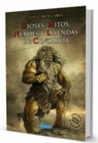 DIOSES, MITOS, HEROES Y LEYENDAS DE CANTABRIA, de JUAN CARLOS CABRIA | portada del libro
