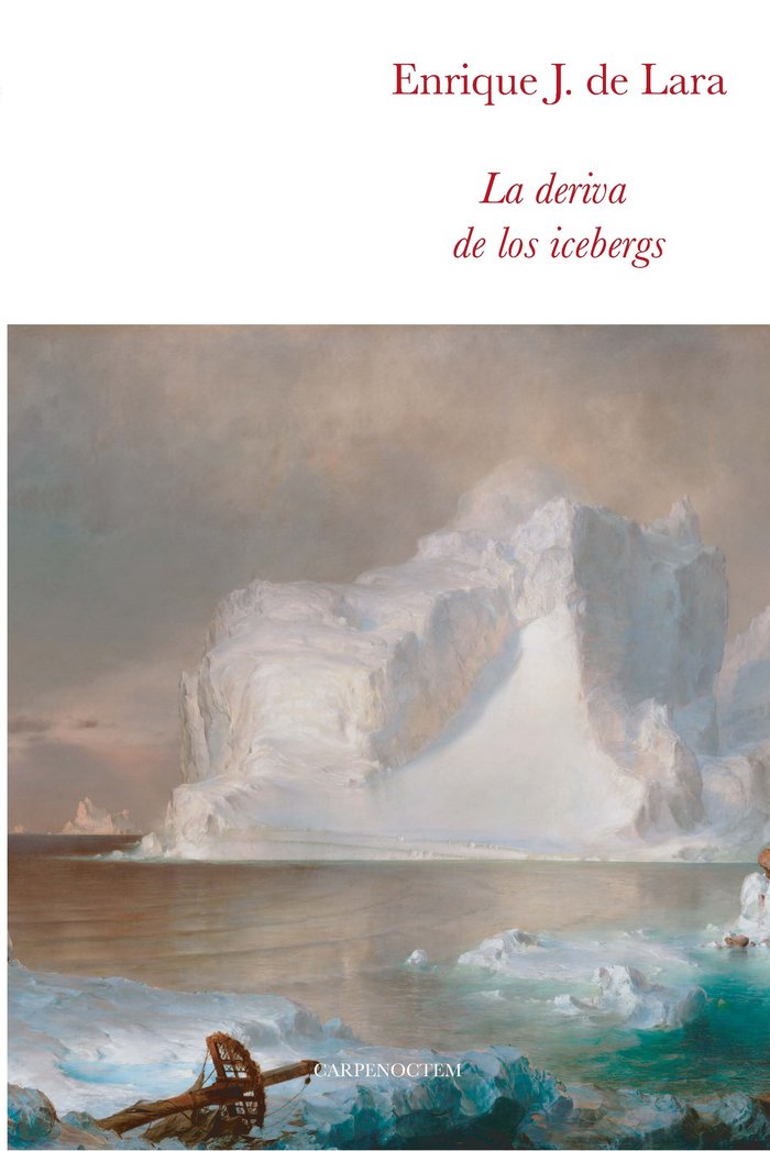 La deriva de los icebergs, de de Lara, Enrique Javier | portada del libro