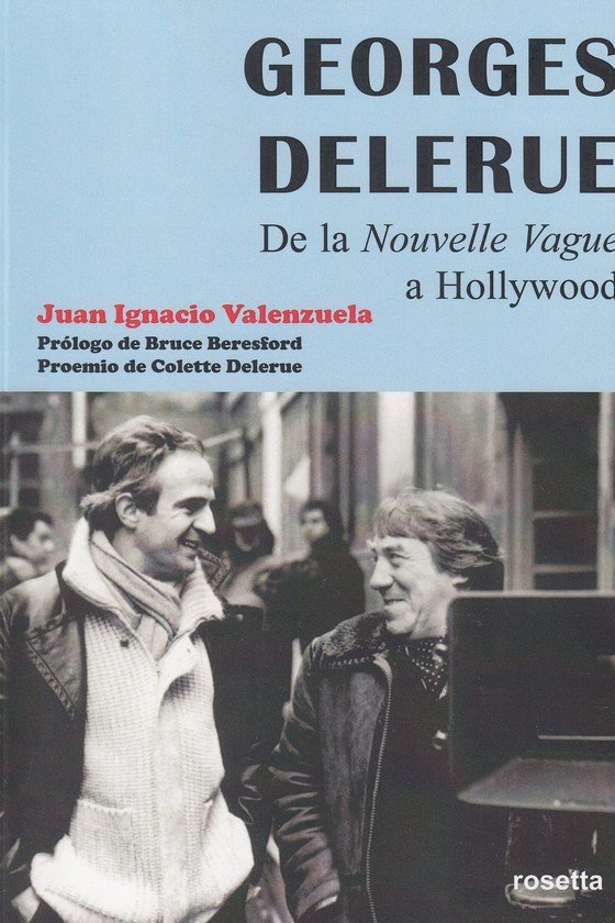 Georges Delerue. De la Nouvelle Vague a Hollywood, de Juan Ignacio Valenzuela | portada del libro