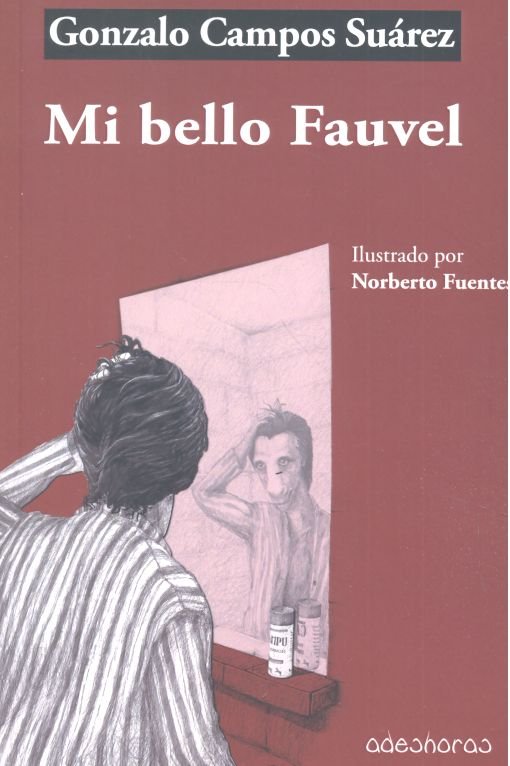 Mi bello Fauvel, de Campos Suárez, Gonzalo | portada del libro