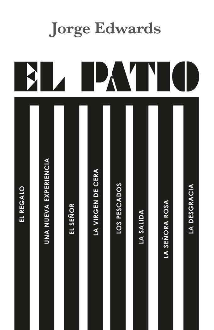 El patio, de Edwards, Jorge | portada del libro