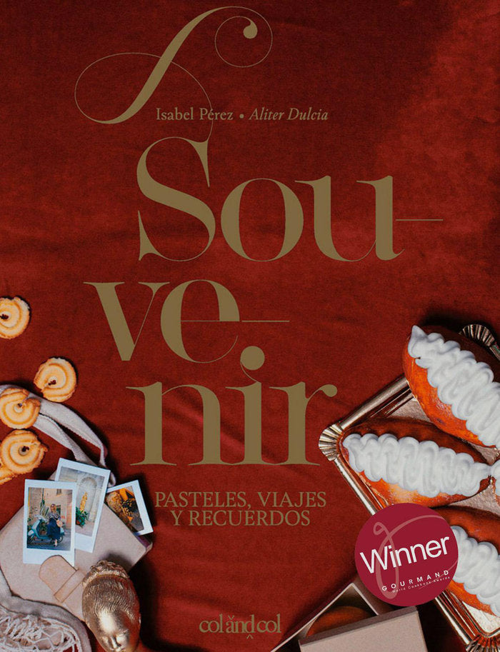 Souvenir. Pasteles, viajes y recuerdos, de Pérez Sardiña, Isabel | portada del libro