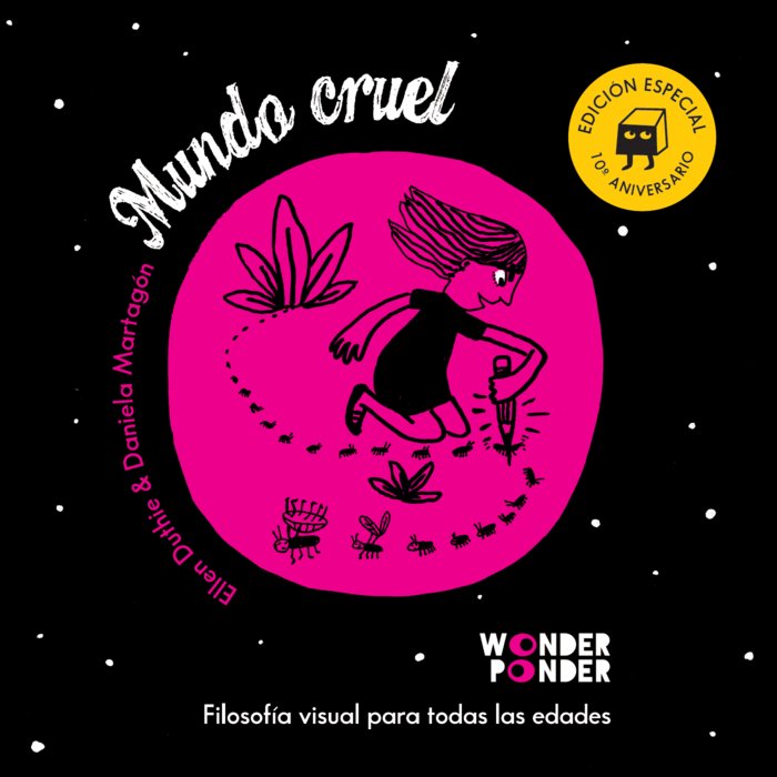 MUNDO CRUEL EDICION ESPECIAL 10º ANIVERSARIO, de DUTHIE, ELLEN | portada del libro