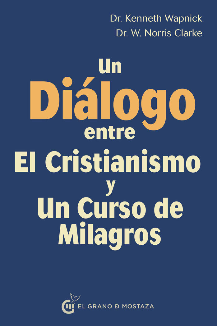 Un diálogo entre el cristianismo y un curso de milagros, de Varios autores | portada del libro