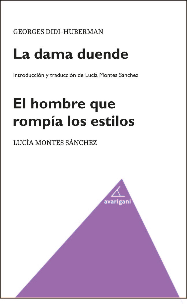 La dama duende. El hombre que rompía los estilos, de Didi Huberman, Georges | portada del libro