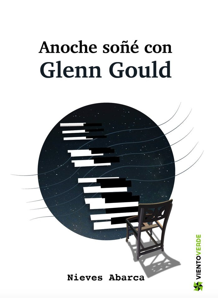 AÑOCHE SOÑE CON GLENN GOULD, de ABARCA CORRAL, NIEVES | portada del libro