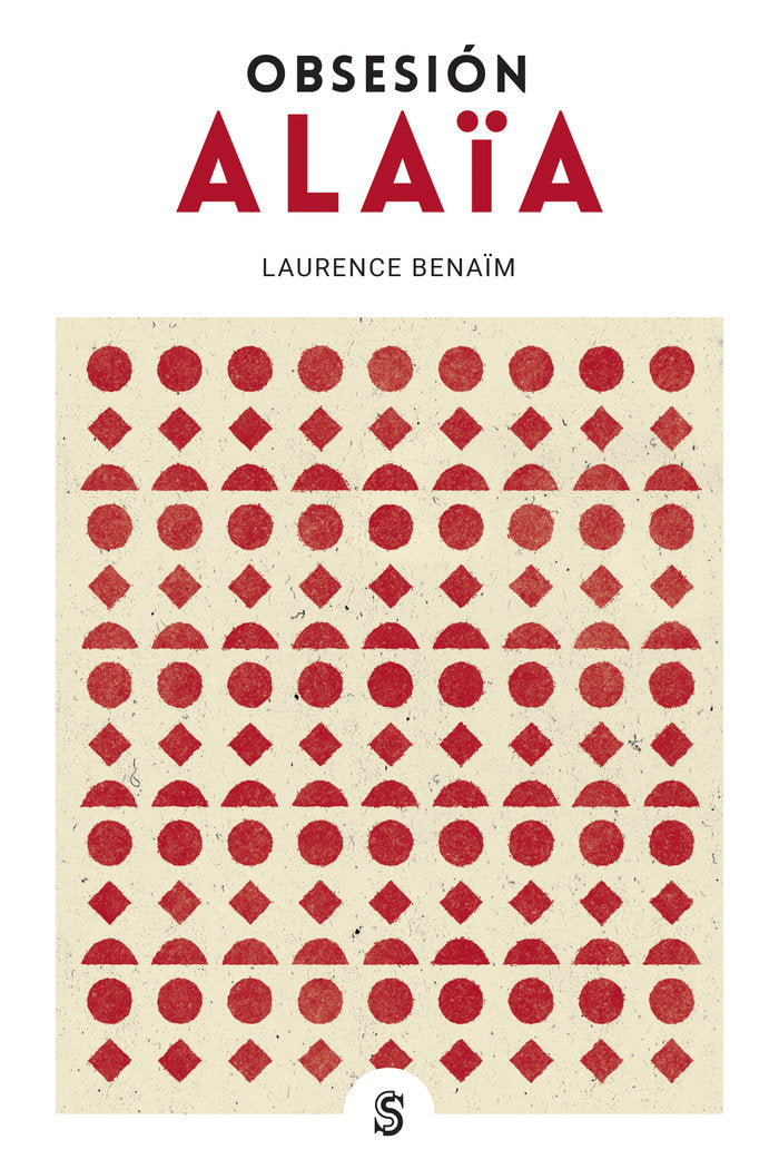 Obsesión Alaïa, de Benaïm, Laurence | portada del libro