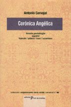 CORONICA ANGELICA, de Antonio Carvajal | portada del libro